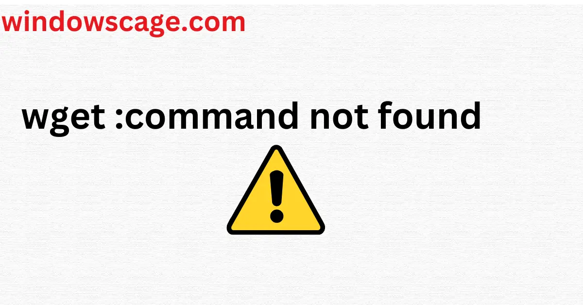 wget command not found