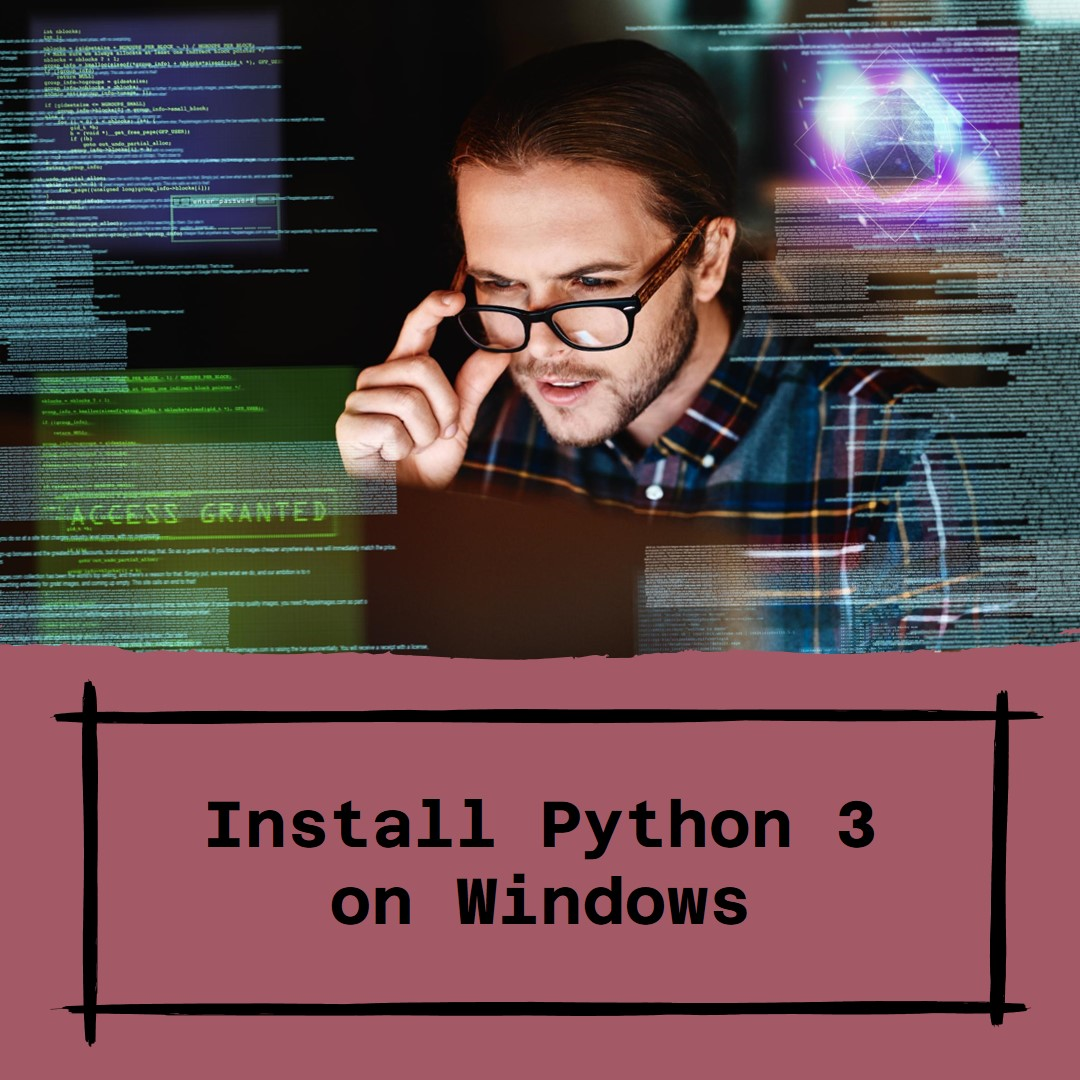 How to Install Python 3 on Windows PowerShell